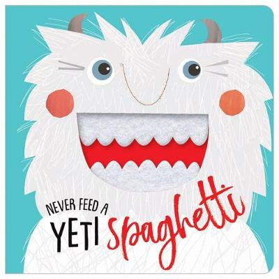 Never Feed A Yeti Spagheti Book