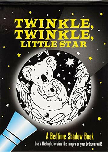 Twinkle, Twinkle Little Star: A Bedtime Shadow Book