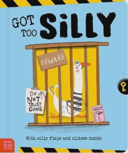 Got Too Silly Book